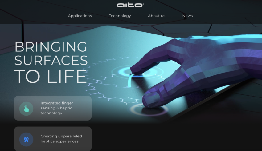 Aito has secured a new round of investment to support its continued growth and help the business further commercialise its market leading finger sensing and haptic touch solutions. 